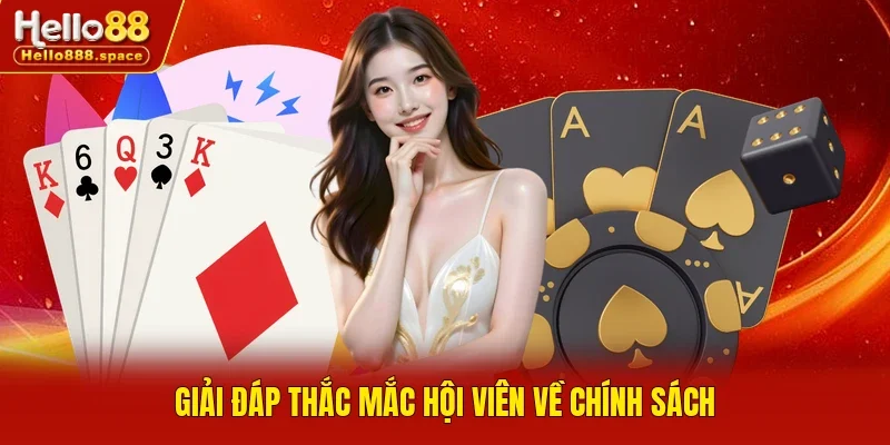 Giải đáp thắc mắc hội viên về chính sách